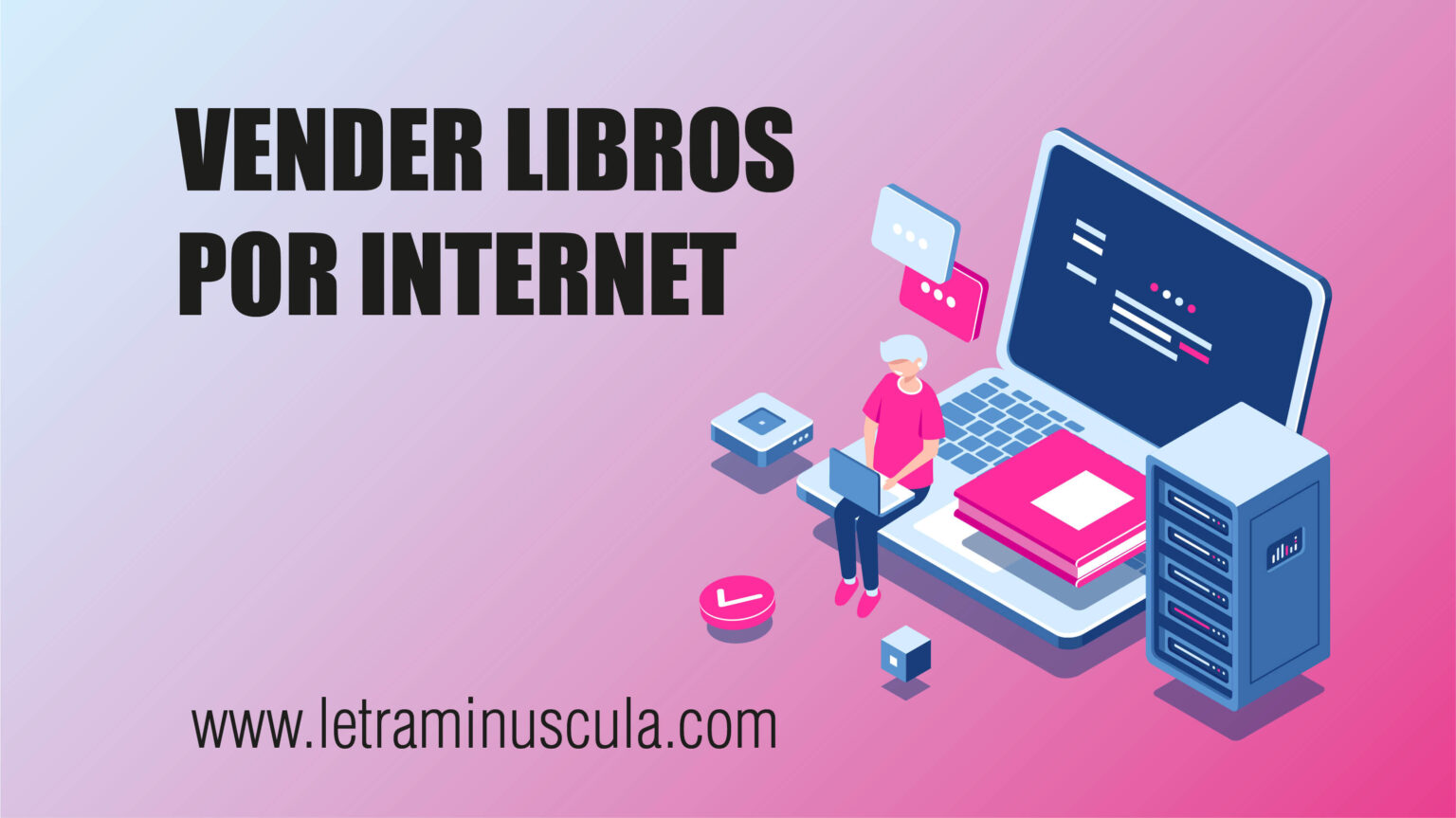 Vender libros por internet la guía definitiva